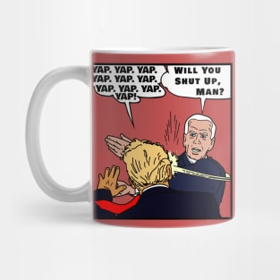 Will You Shut Up, Man? Trump-Biden Debate Mug